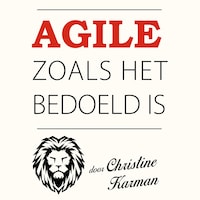Agile Zoals het Bedoeld Is
