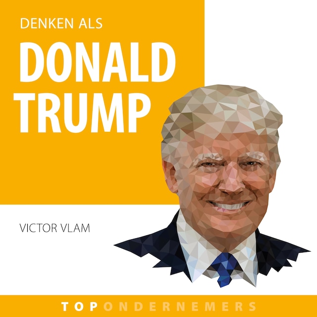 Couverture de livre pour Denken als Donald Trump