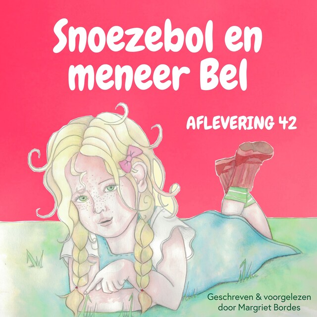 Book cover for Snoezebol Sprookje 42: Meneer Bel