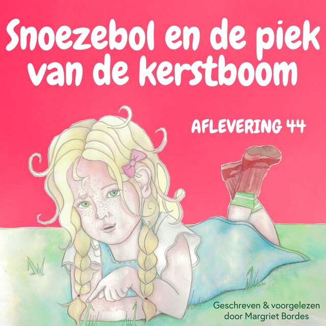 Book cover for Snoezebol Sprookje 44: Piek van de kerstboom