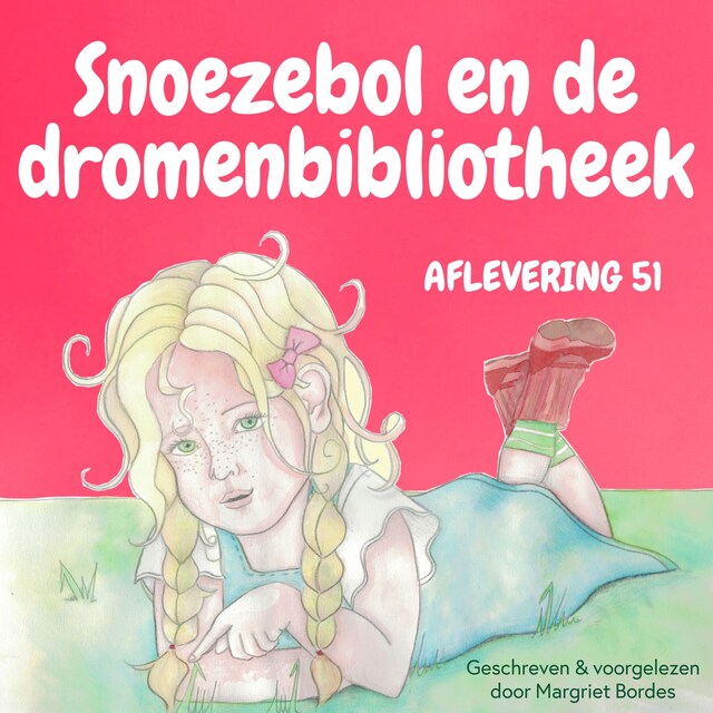 Copertina del libro per Snoezebol Sprookje 51: De dromenbibliotheek
