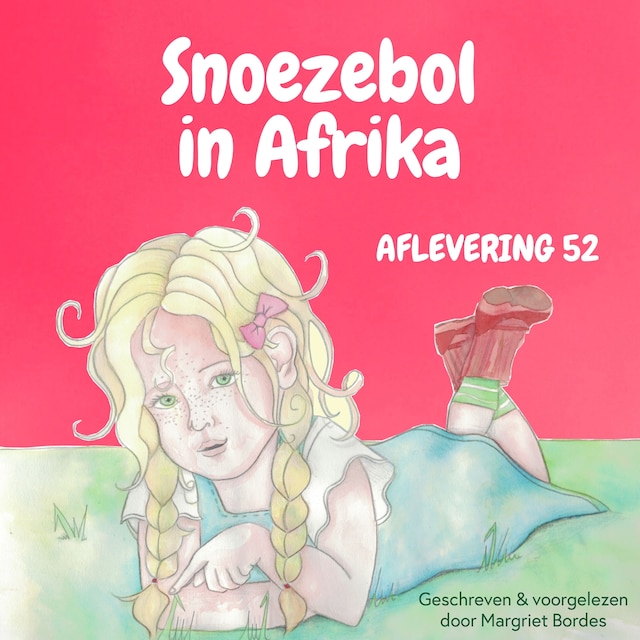 Couverture de livre pour Snoezebol Sprookje 52: In Afrika