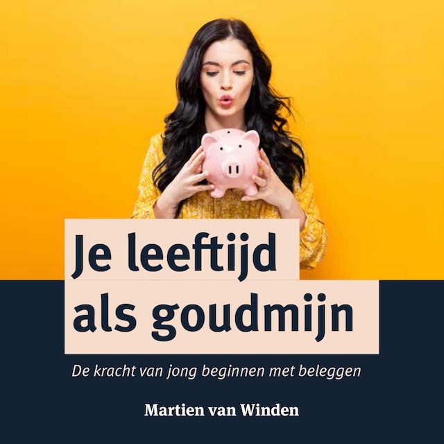 Buchcover für Je Leeftijd als Goudmijn