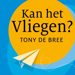 Kan het vliegen? bookCoverFor