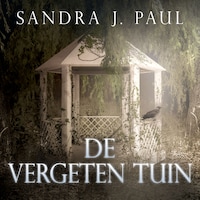 De Vergeten Tuin: Deel 3 van Kraaidorp