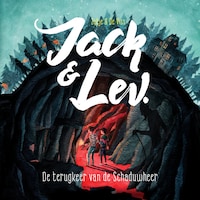 Jack & Lev: De Terugkeer van de Schaduwheer