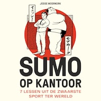 Sumo op Kantoor