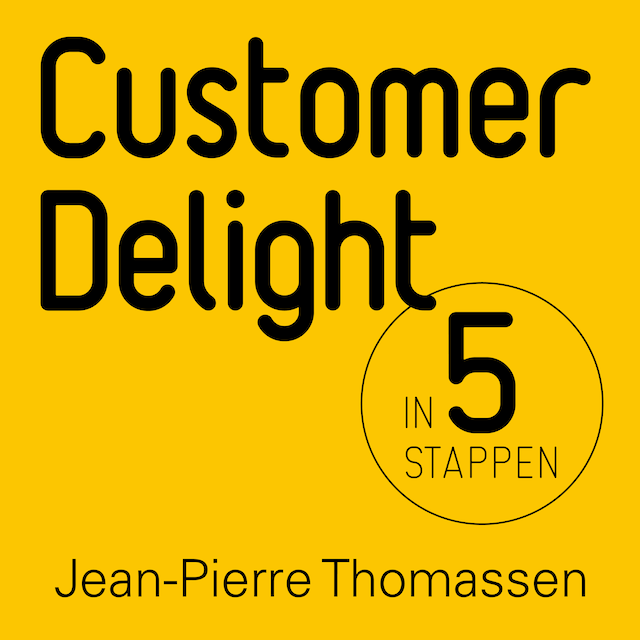 Copertina del libro per Customer delight in 5 stappen