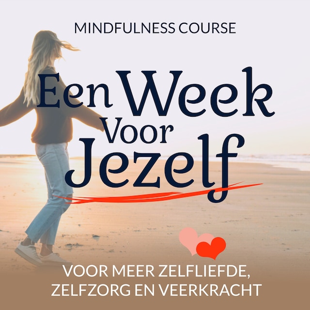 Bogomslag for Een Week Voor Jezelf: Mindfulness Course