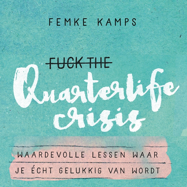 Book cover for Fuck the quarterlife crisis