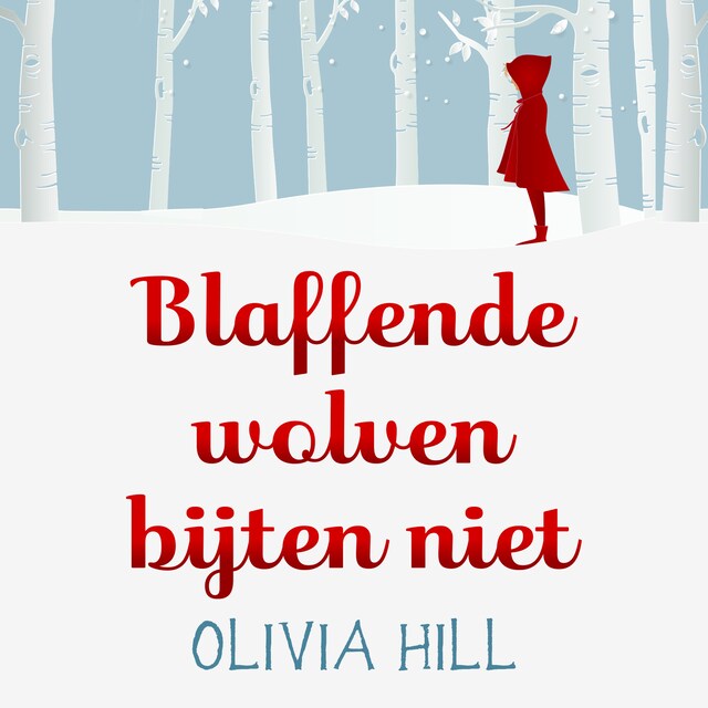 Copertina del libro per Blaffende wolven bijten niet