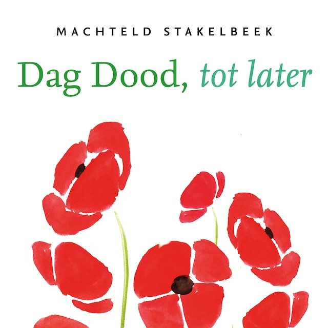 Okładka książki dla Dag Dood, tot later