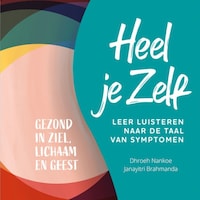 Heel Je Zelf