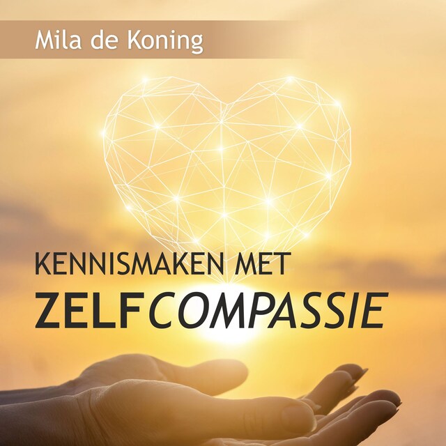 Book cover for Kennismaken met Zelfcompassie