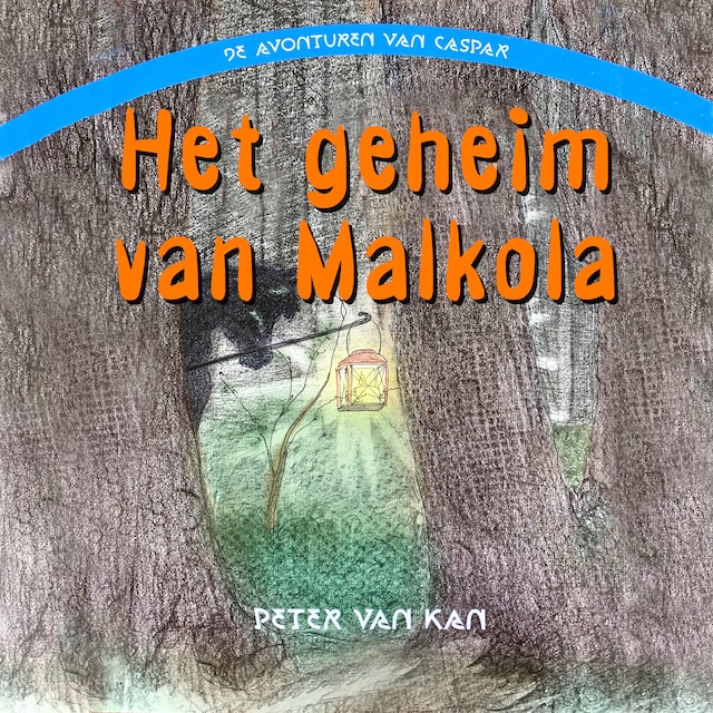 Bogomslag for Het geheim van Malkola