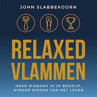 Relaxed Vlammen