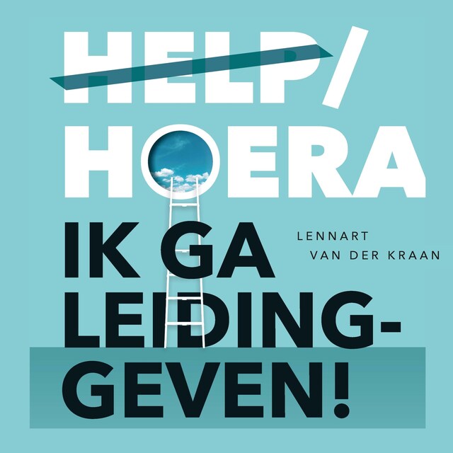 Bokomslag for Help/hoera, ik ga leidinggeven!