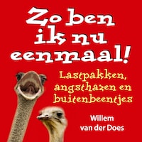 Zo Ben Ik Nu Eenmaal