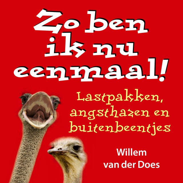 Boekomslag van Zo Ben Ik Nu Eenmaal