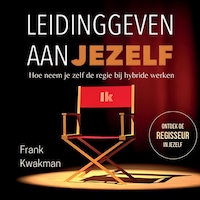 Leidinggeven Aan Jezelf