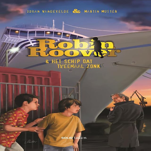 Book cover for Robin Roover en het schip dat tweemaal zonk