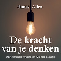 De Kracht van Je Denken