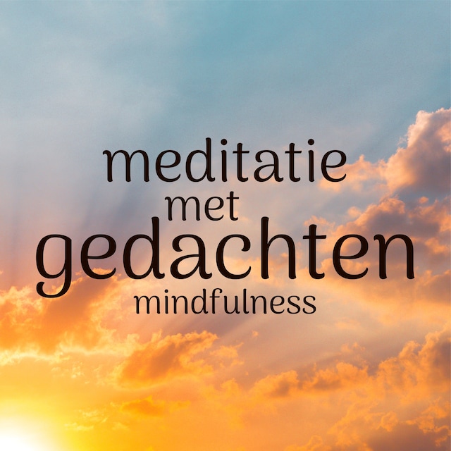 Buchcover für Meditatie met Gedachten: Mindfulness