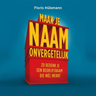Maak je naam onvergetelijk bookCoverFor