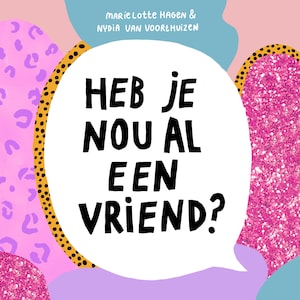 Heb je nou al een vriend? - luisterboek