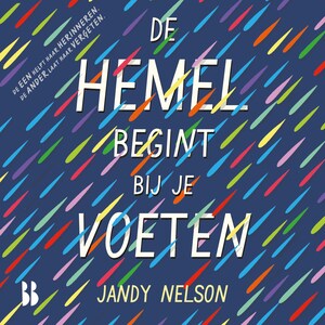 De hemel begint bij je voeten - luisterboek