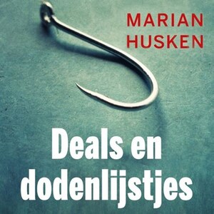 Deals en dodenlijstjes - luisterboek