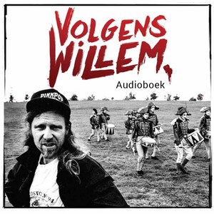 Volgens Willem - luisterboek