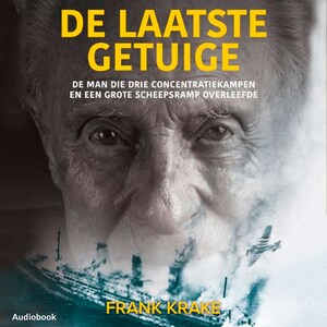 De laatste getuige - luisterboek