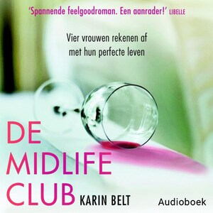 De midlifeclub - luisterboek