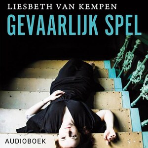 Gevaarlijk spel - luisterboek