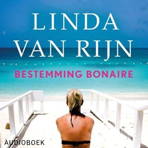 Bestemming Bonaire - luisterboek