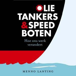 Olietankers en speedboten - luisterboek