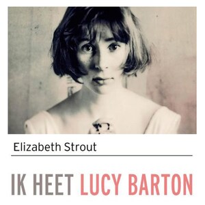 Ik heet Lucy Barton - luisterboek