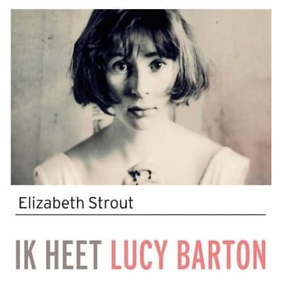 Ik heet Lucy Barton - luisterboek