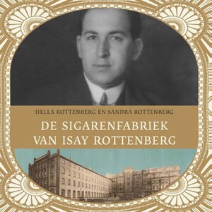 De sigarenfabriek van Isay Rottenberg - luisterboek