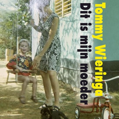 Dit is mijn moeder - luisterboek