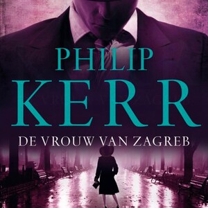 De vrouw in Zagreb - luisterboek