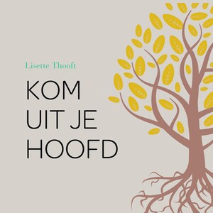 Kom uit je hoofd - luisterboek