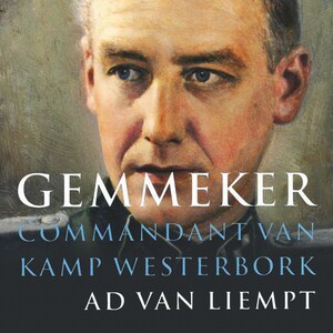 Gemmeker, commandant van Kamp Westerbork - luisterboek