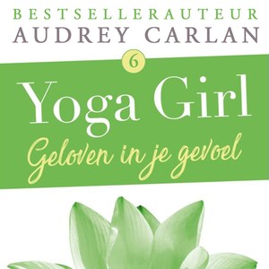 Geloven in je gevoel - luisterboek