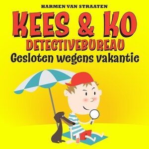 Kees & Ko gesloten wegens vakantie - luisterboek