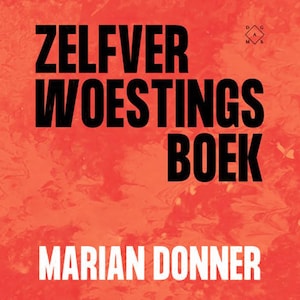 Zelfverwoestingsboek - luisterboek
