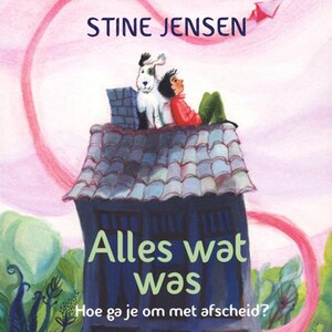 Alles wat was - luisterboek