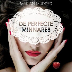 De perfecte minnares - luisterboek