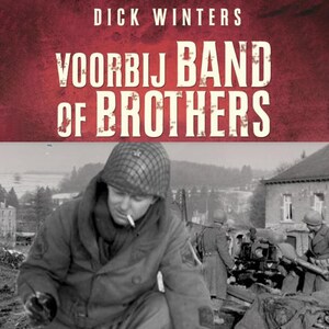 Voorbij Band of Brothers - luisterboek
